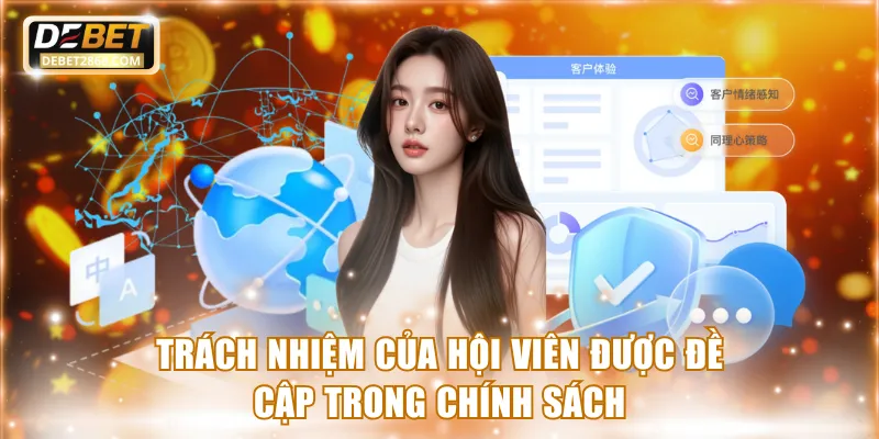 Trách nhiệm của hội viên được đề cập trong chính sách